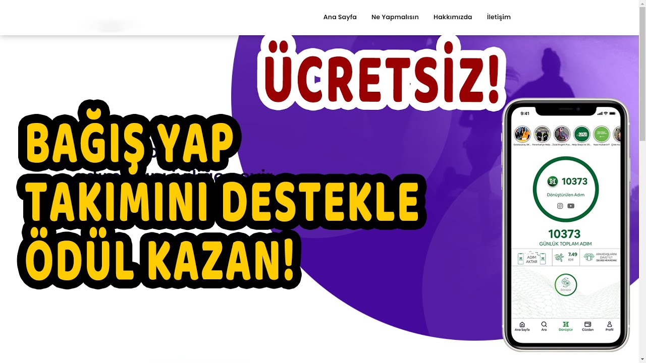 Adım Atarak &Ouml;d&uuml;l Kazanın! (Adımlarınızla Bağış Yapın!) Help Steps