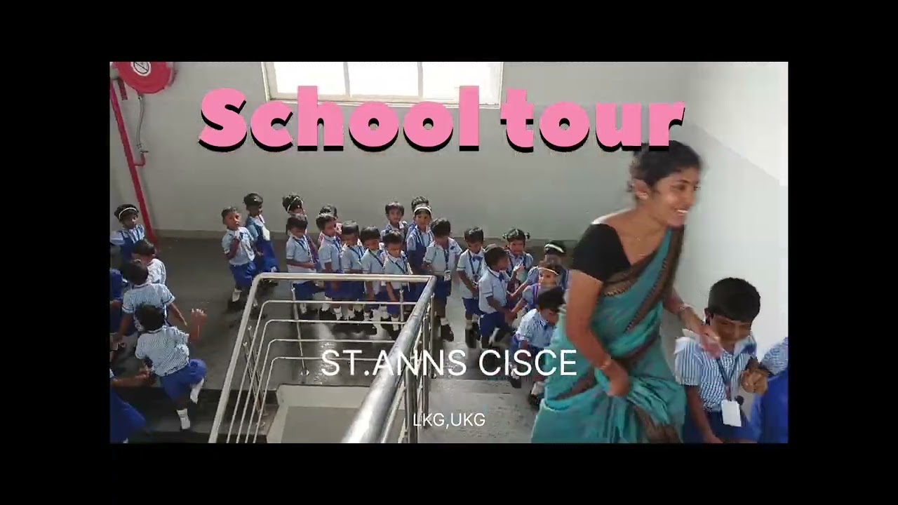 School Tour of KG Kids🏫✨ ||ST.ANNS SCHOOL CISCE||
