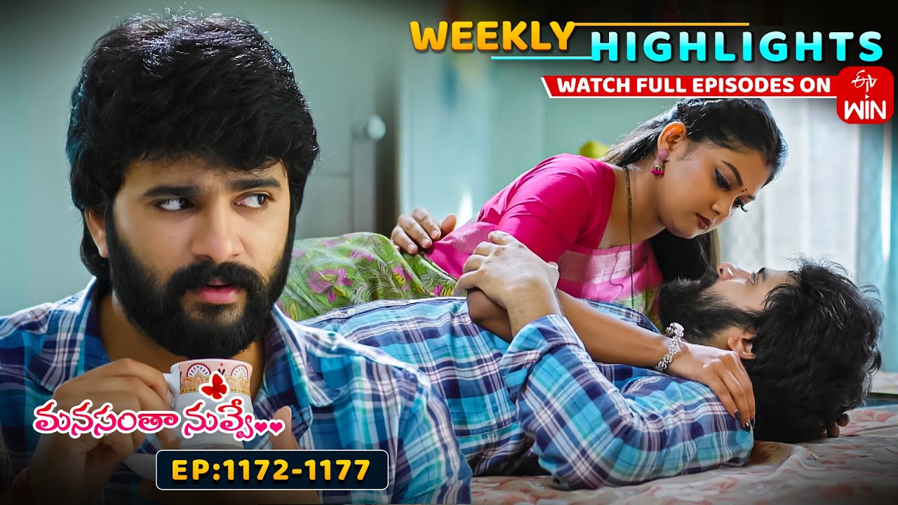 Manasantha Nuvve Weekly Highlights: 18th - 24th October 2025 | Watch Full Episodes on ETV Win