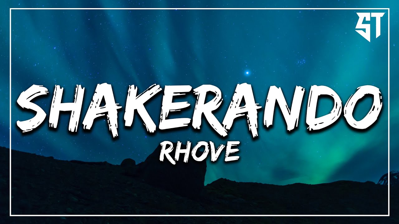 Shakerando - Rhove (prod. Voluptyk) ( Testo/Lyrics )