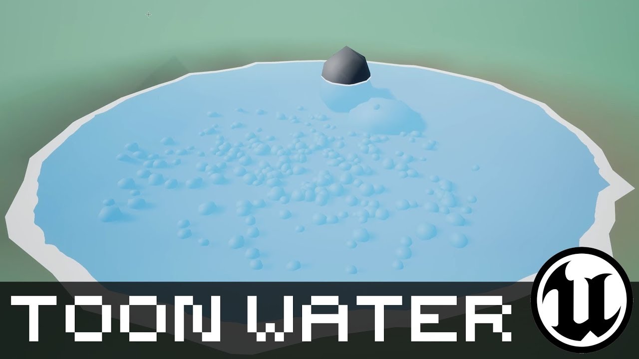 Stylized Toon Water Shader Tutorial UE4