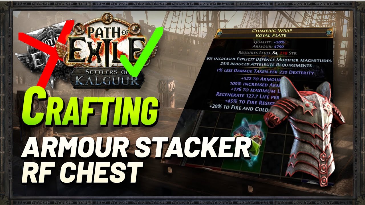 PoE 1 - Crafting an Armour Stacker / RF Chest (By Mistake)