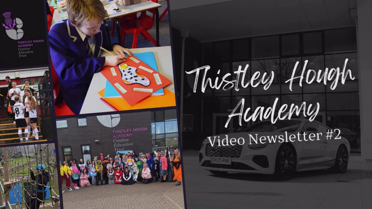 Thistley Hough Academy Newsletter #2