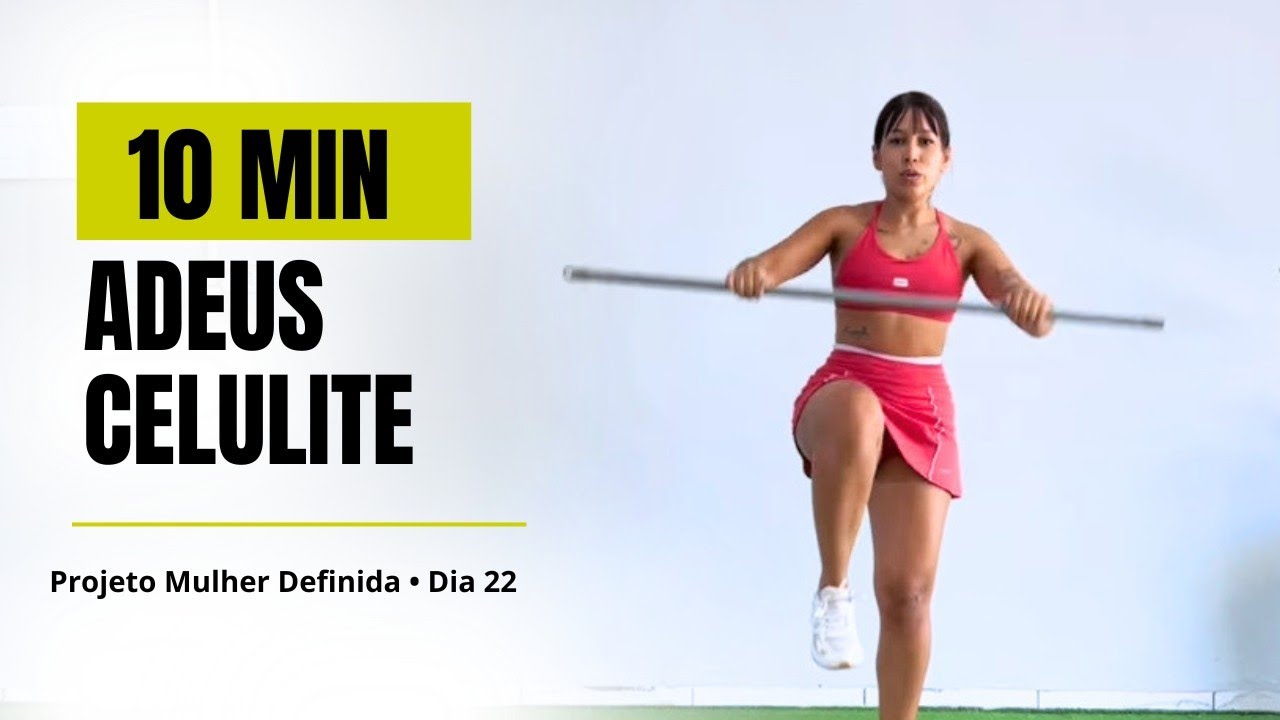 Barriga Inchada e Celulite nas Pernas? Faça esse treino! | Projeto Mulher Fit dia 13
