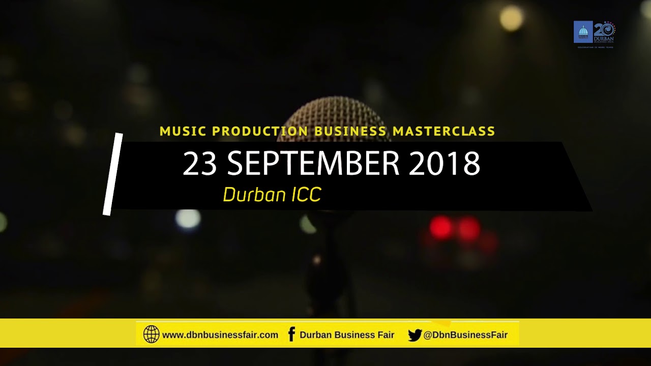 DBF20: Music Production Business Masterclass - Lindelani Mkhize