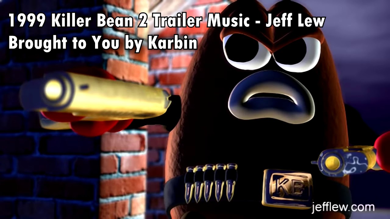 1999 Killer Bean 2 Trailer - Soundtrack: Trailer Music