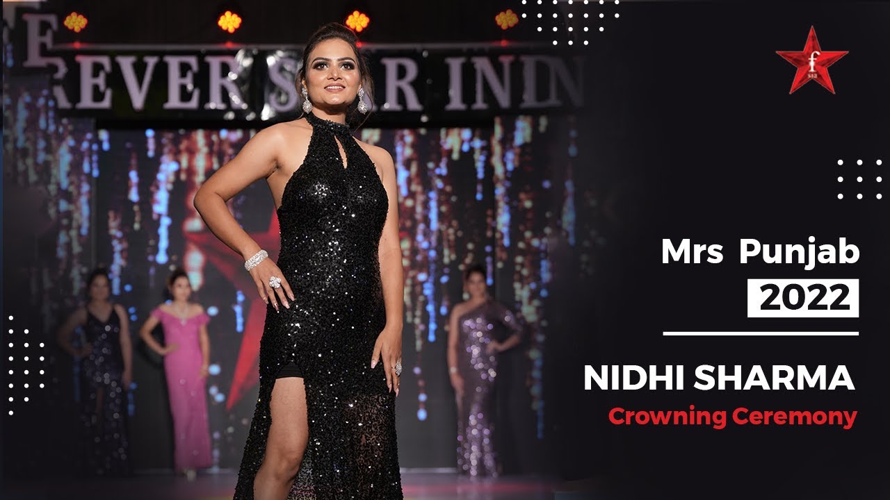 Mrs Punjab 2022 Nidhi Sharma (G-1) | Crowning Ceremony of Forever Mrs India 2022 Beauty Pageant