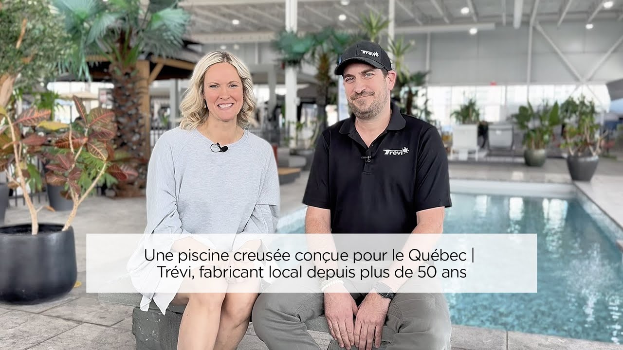 Une piscine creusée conçue pour le Québec | Trévi, fabricant local depuis plus de 50 ans