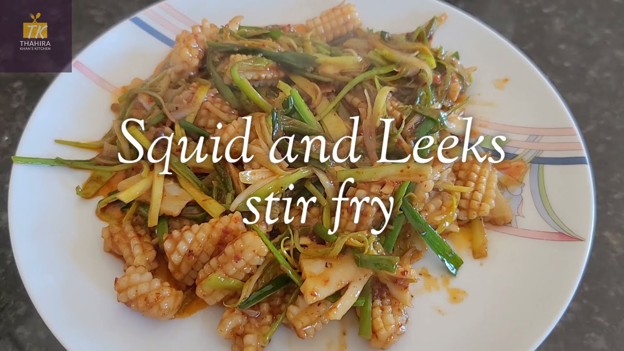 Squid and Leeks stir fry