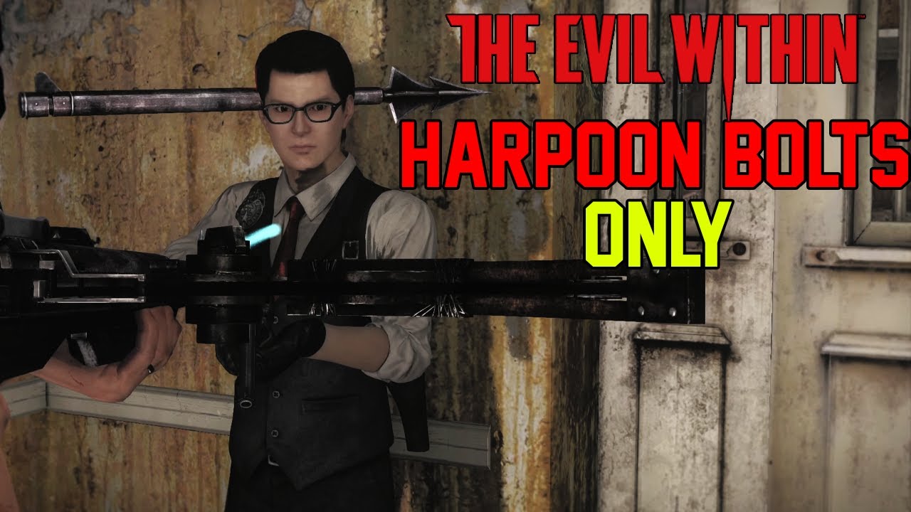 Can you Beat The Evil Within with Only Harpoon Bolts?