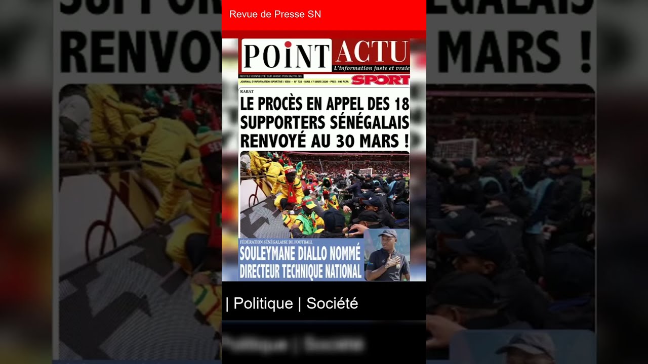 Revue des Journaux de Presse SN du 17-03-2026 | Format Vertical