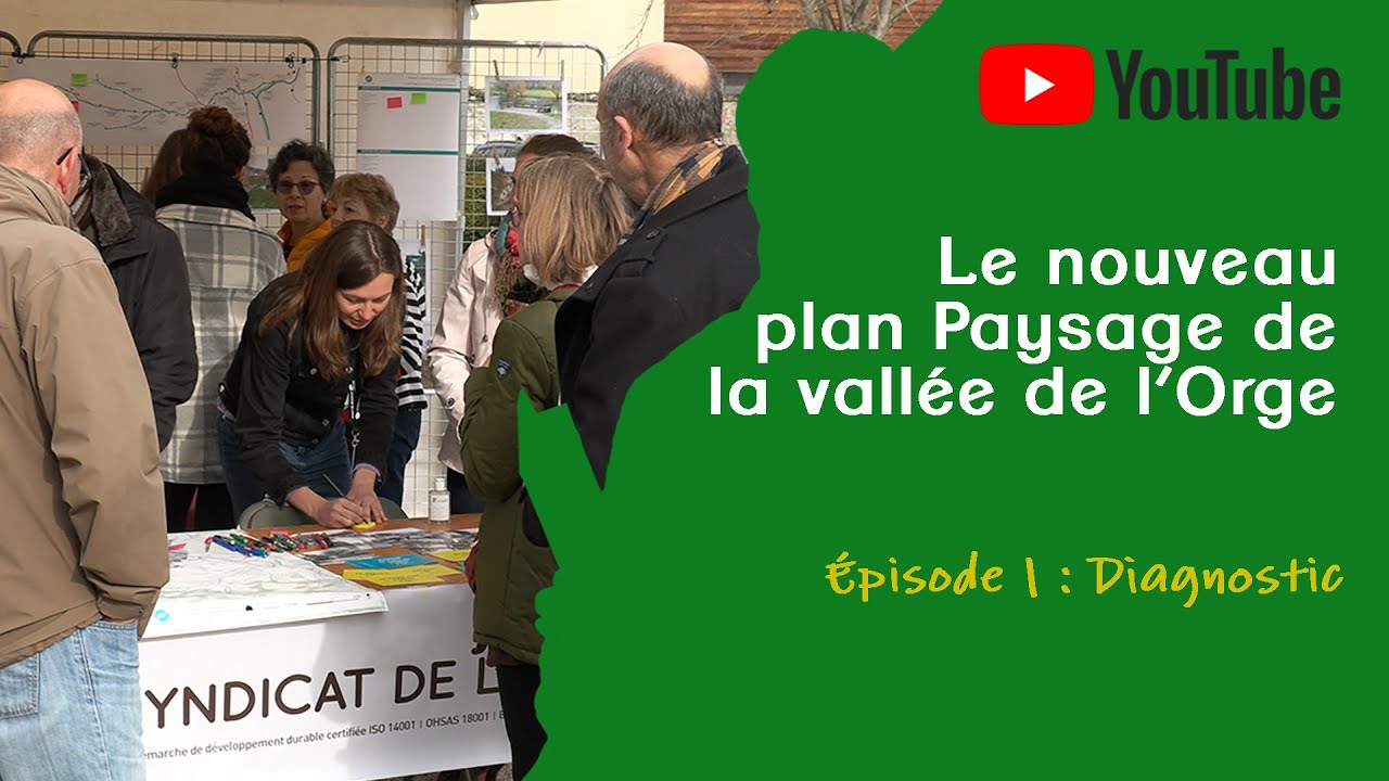 Le nouveau plan paysage de la vall&eacute;e de l'orge _ diagnostic 1