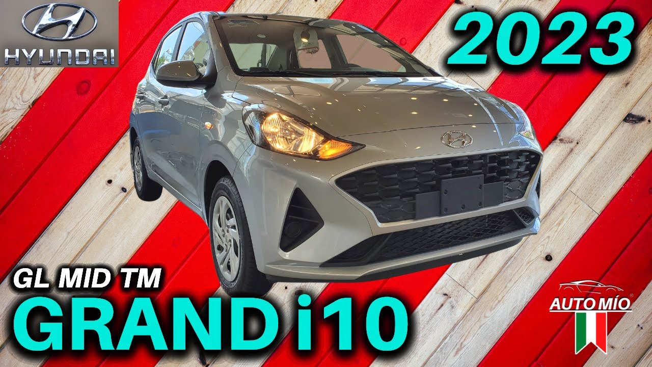 🔴 HYUNDAI GRAND i10 SEDAN GL MID TM 2023 | Todos los Detalles $$$