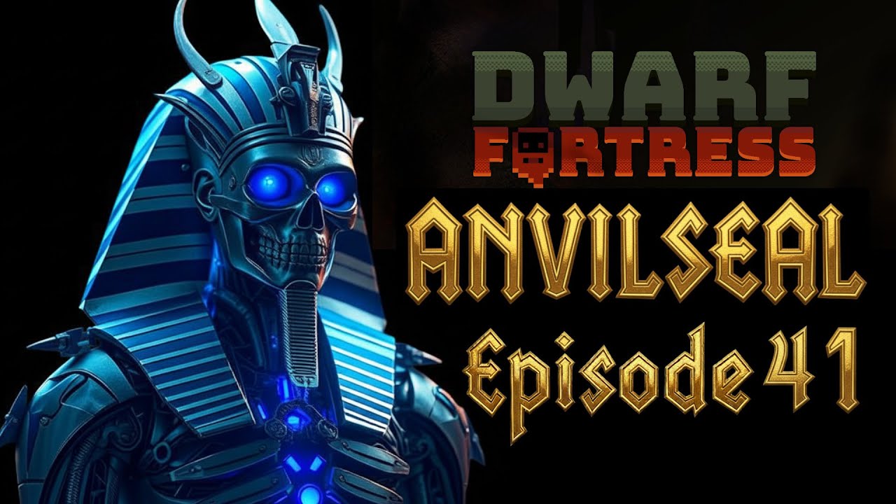 Anvilseal (41) - A Dwarf Fortress Story