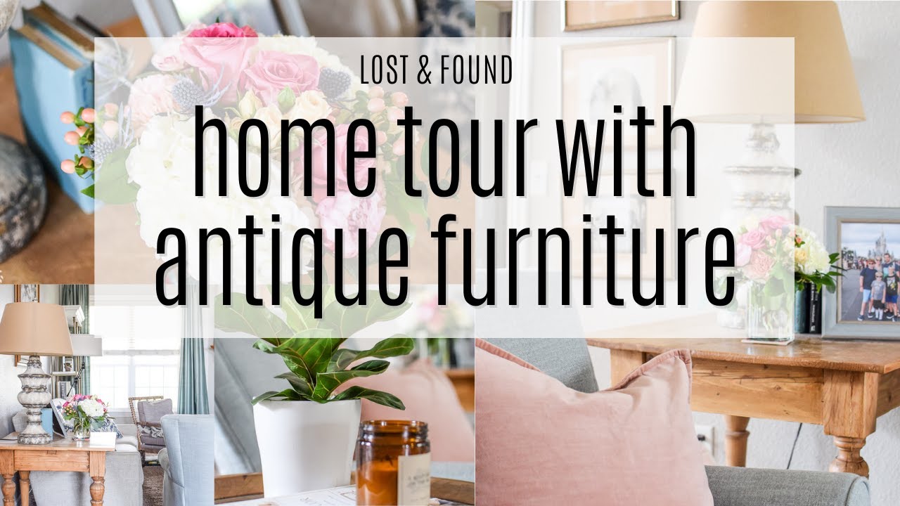 Home Tour with Antique Furniture | Cottage & Vintage Decor | Tips for Styling Antique Furniture