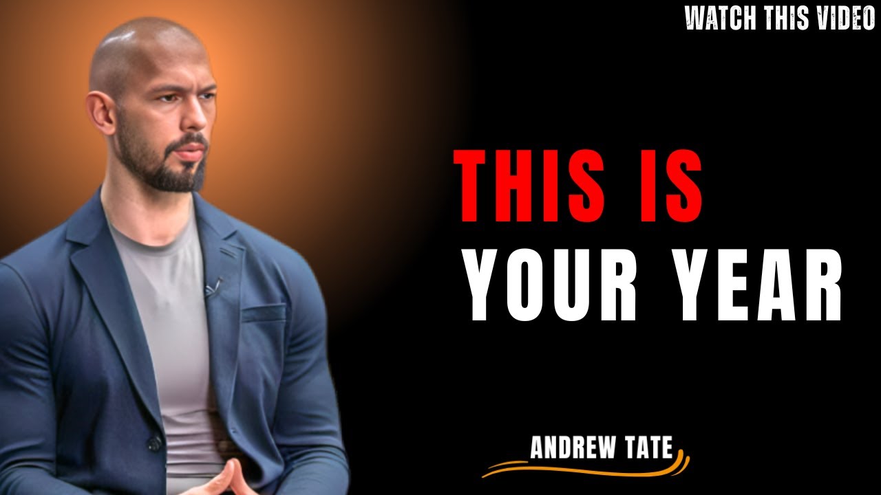 2026 IS YOUR YEAR IF YOU WANT IT TO BE | Andrew Tate