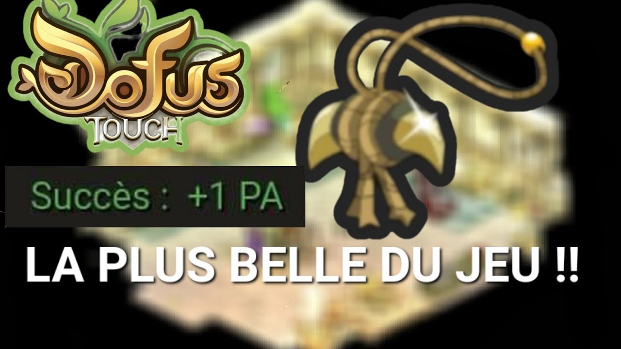 [DOFUS TOUCH] FORGEMAGIE - Touvez-moi mieux! AMU STRIGIDE
