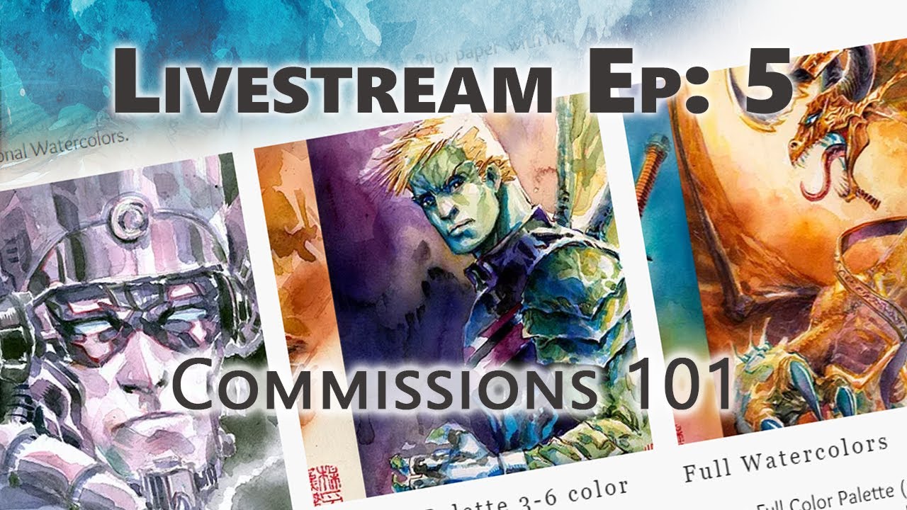 Episode 5: Commissions 101