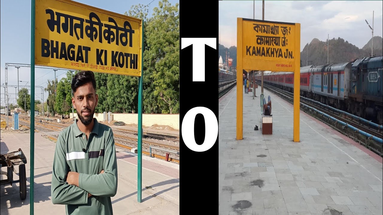 Bhagat ki kothi To Kamakhya (Kamakhya Express) full Journey Train number 15623.