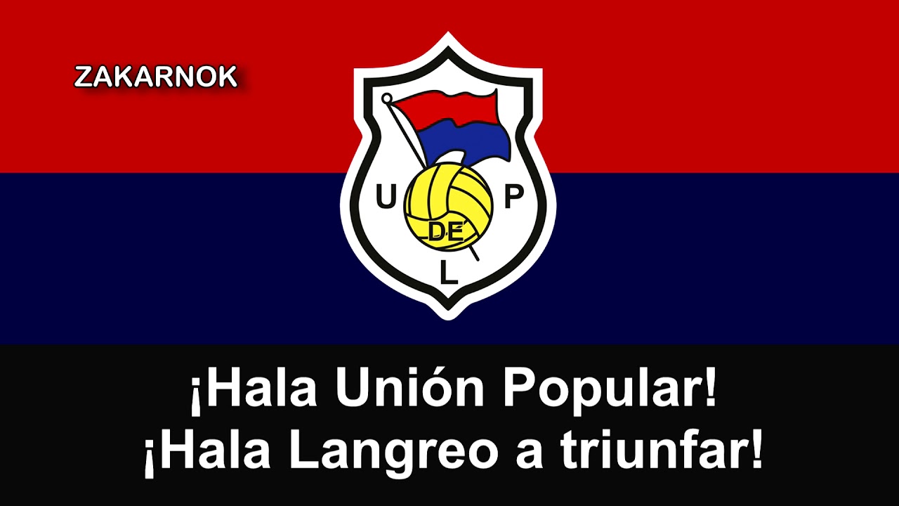 Himno de la U.P. Langreo: 