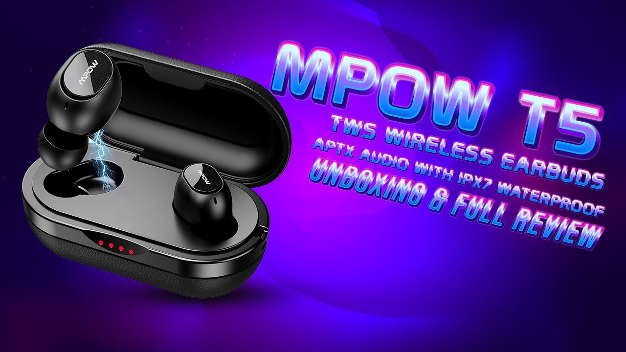 Mpow T5 - TWS Wireless Earbuds। AptX Audio with IPX7 Waterproof। Unboxing & Full Review