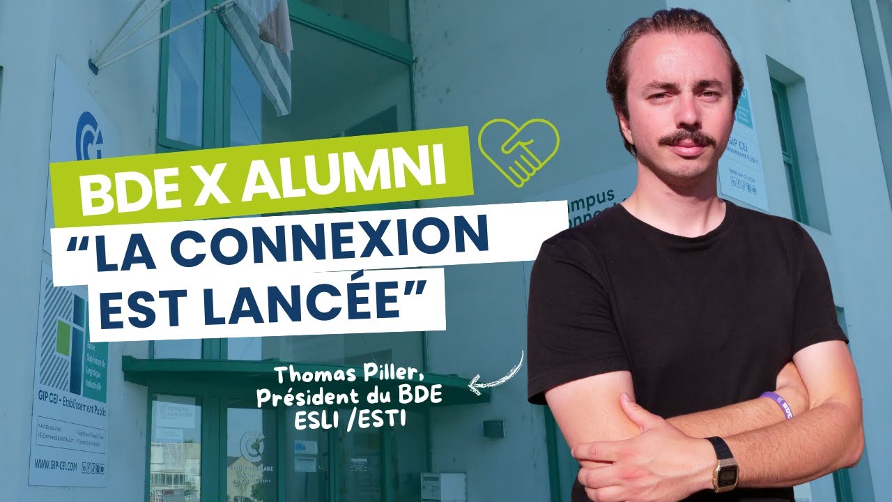 🎓 BDE & Alumni : Thomas Piller (GIP CEI) veut renforcer les liens étudiants / diplômés