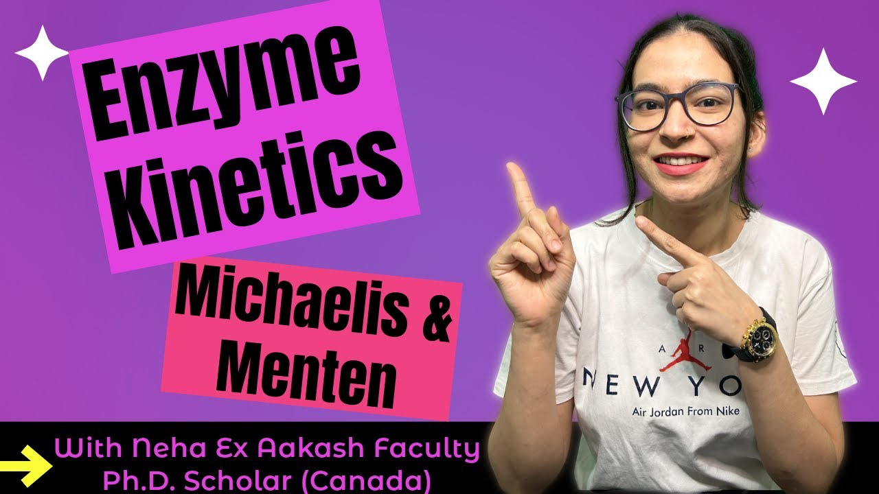 Enzyme Kinetics (In Hindi) | CSIR NET Life Sciences | Biochemistry