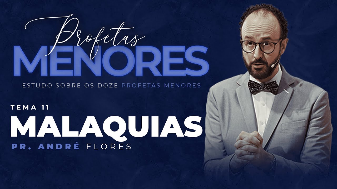 SERÁ QUE SOU UM IDÓLATRA? - MALAQUIAS (11/12) | Pr. André Flores - 29.08.21