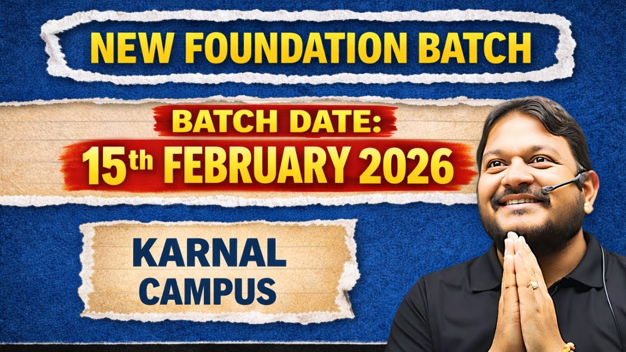 New Foundation Batch | 15 February, 2026 | Sure 60 Gurukul Karnal Campus | New Batch 2026