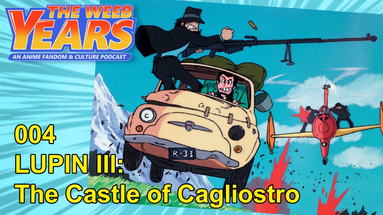 TWY 004 - Lupin III: The Castle of Cagliostro