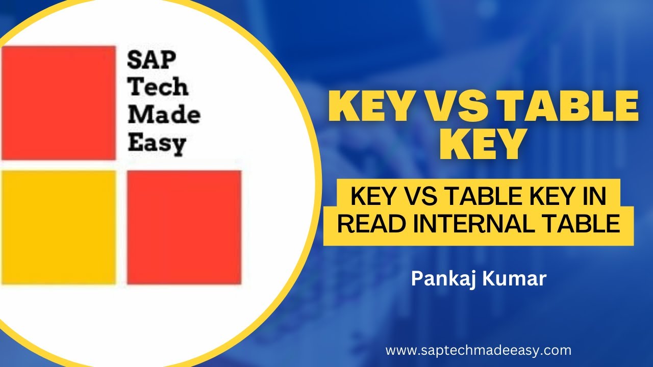 KEY VS TABLE KEY in READ INTERNAL TABLE in Detail