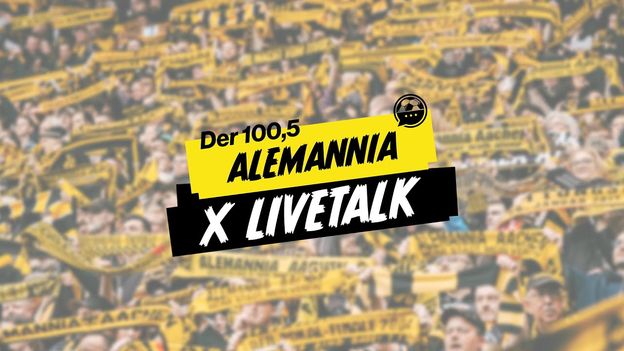 100,5 Alemannia Livetalk - Folge 1 mit Sascha Eller, Heiner Backhaus, Mika Hanraths & Leandro Putaro