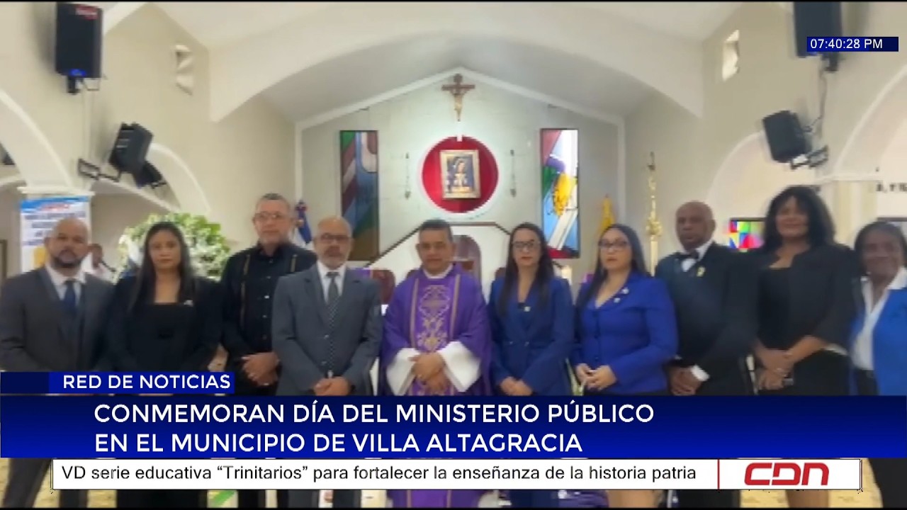 Conmemoran Día del Ministerio Público en el municipio de Villa Altagracia