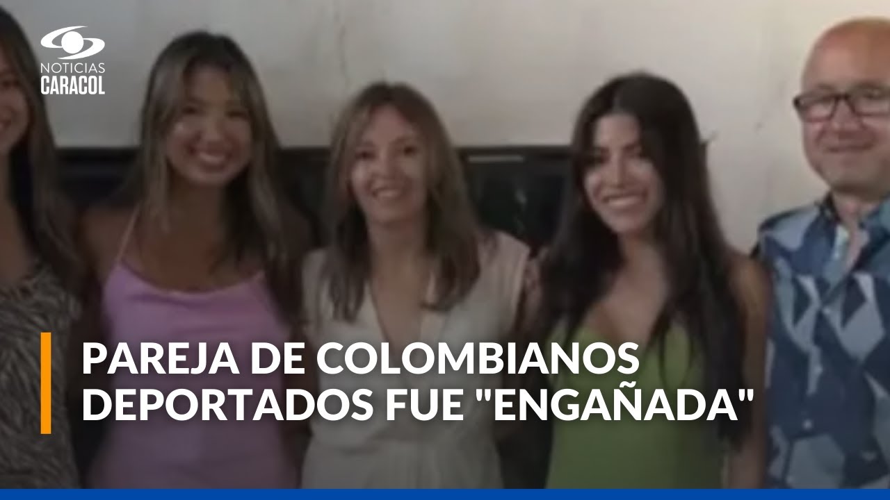 Colombianos que vivieron 35 años en Estados Unidos fueron deportados por el Gobierno de Donald Trump