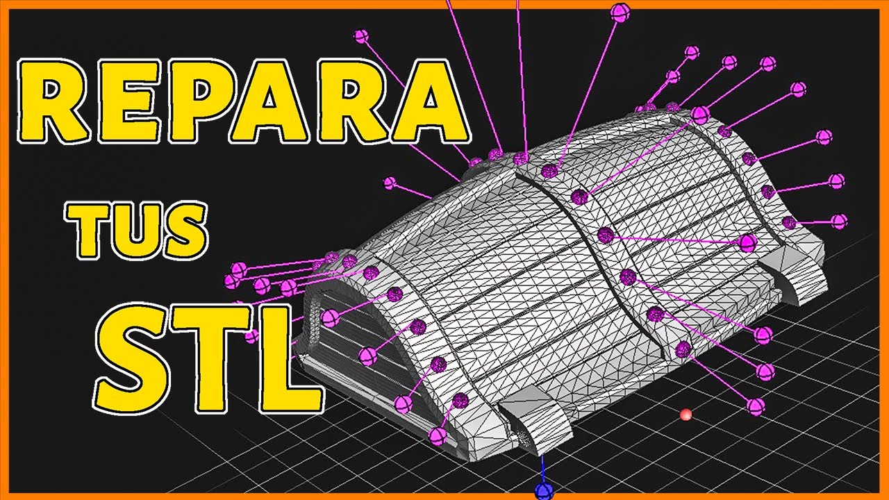 Cómo Reparar Un STL Para Impresión 3D