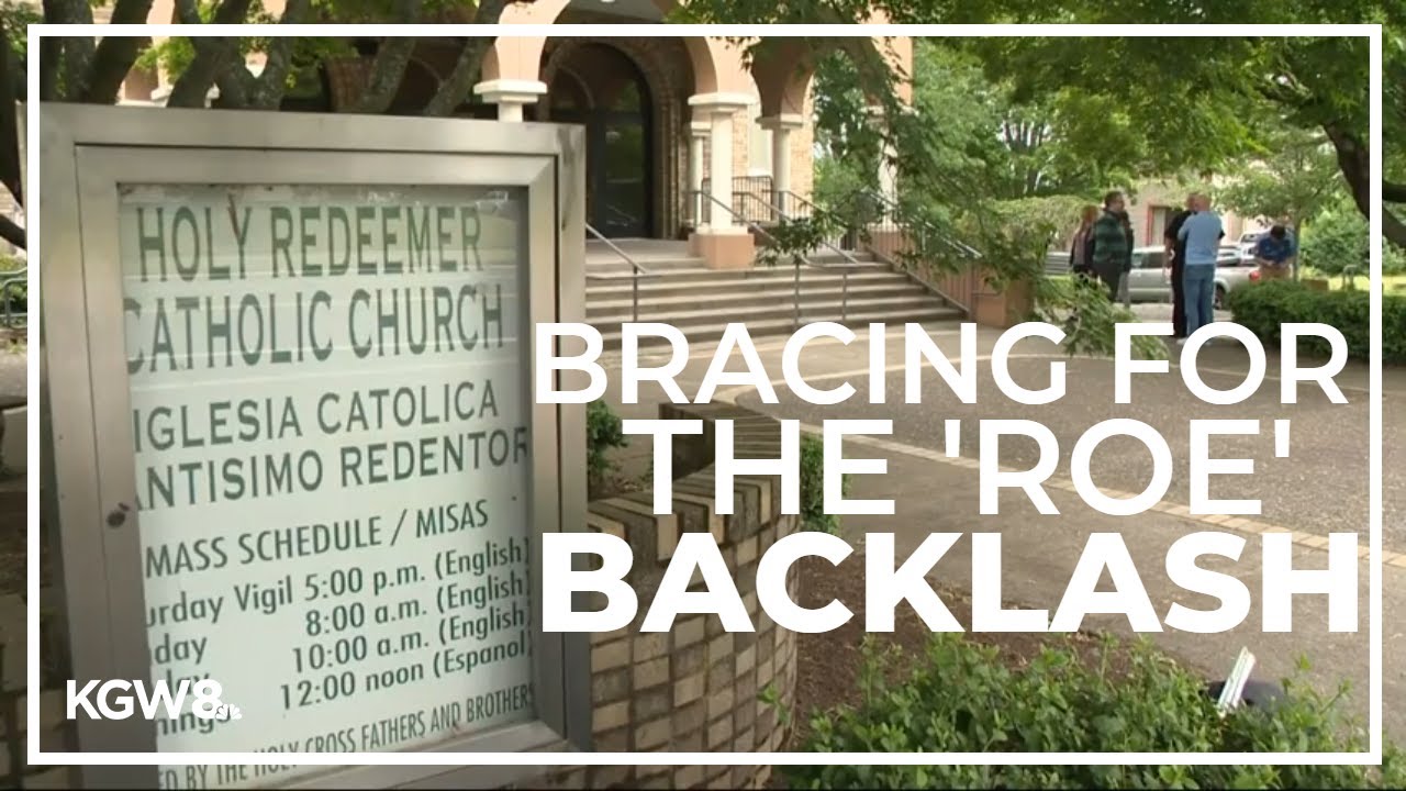 Portland Catholic church fears it will be targeted by SCOTUS protesters