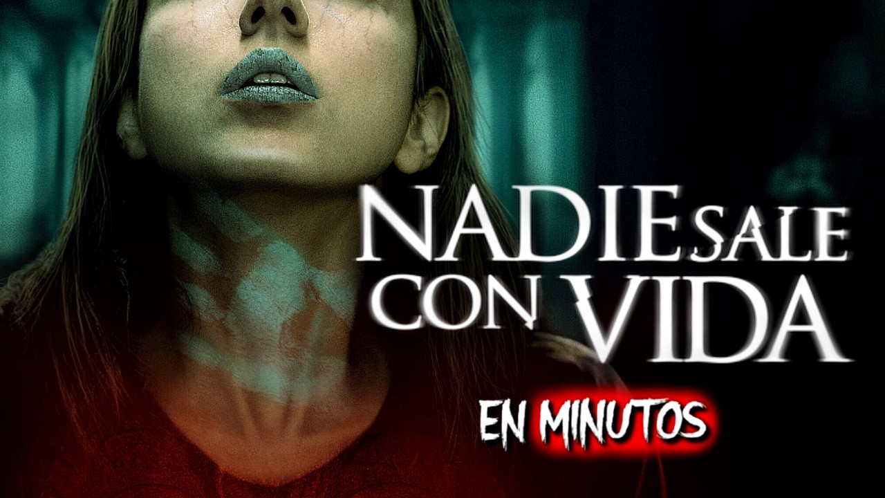 NADIE SALE CON VIDA: Si Entras, Mueres | RESUMEN&nbsp;COMPLETO