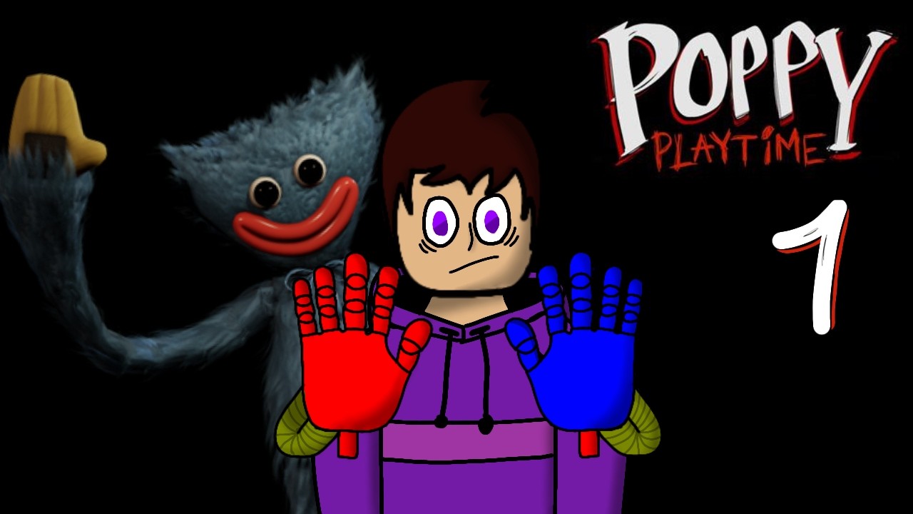 Poppy playtime chapter 1