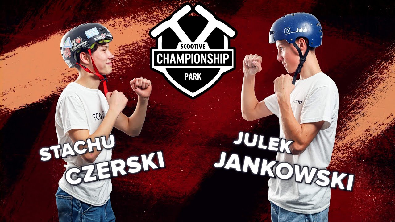 FINAŁ Stanisław Czerski VS Julian Jankowski | SCOOTIVE CHAMPIONSHIP PARK 2024