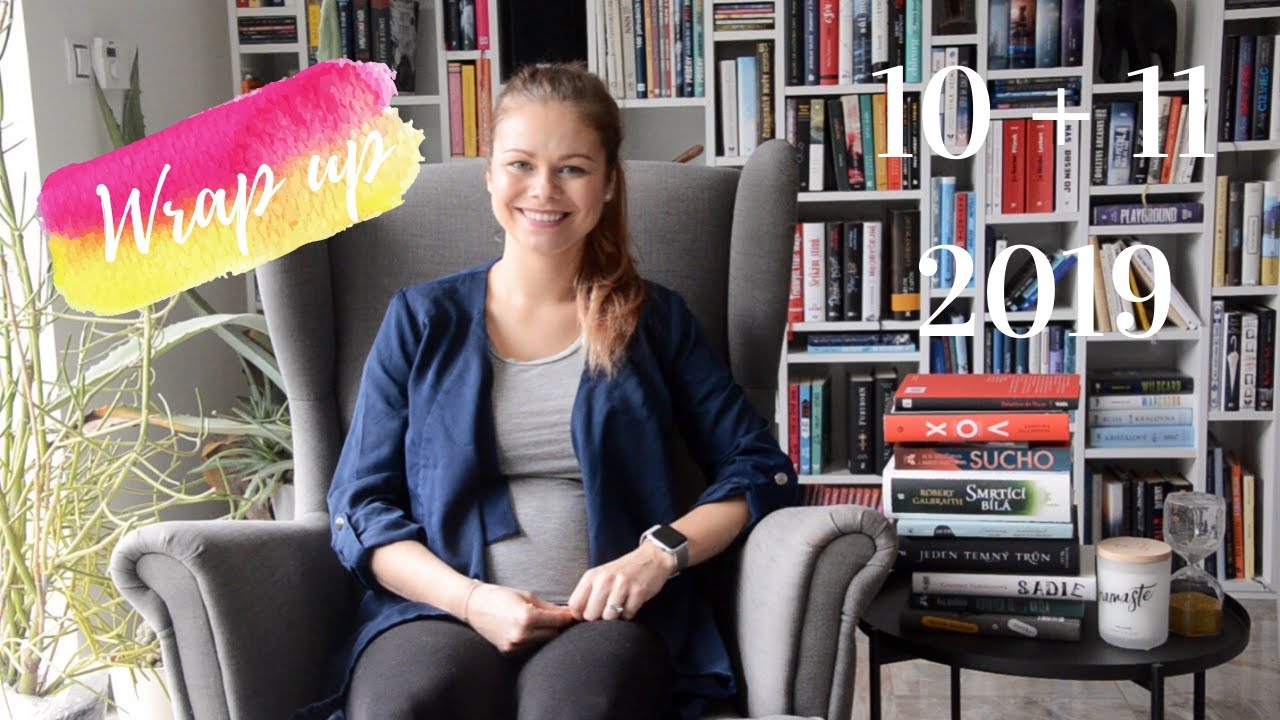 WRAP UP ŘÍJEN + LISTOPAD 2019