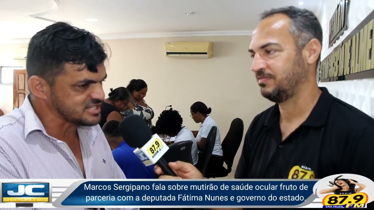 Marcos Sergipano fala sobre mutirão de saúde ocular fruto de suas articulações com a deputada Fátima