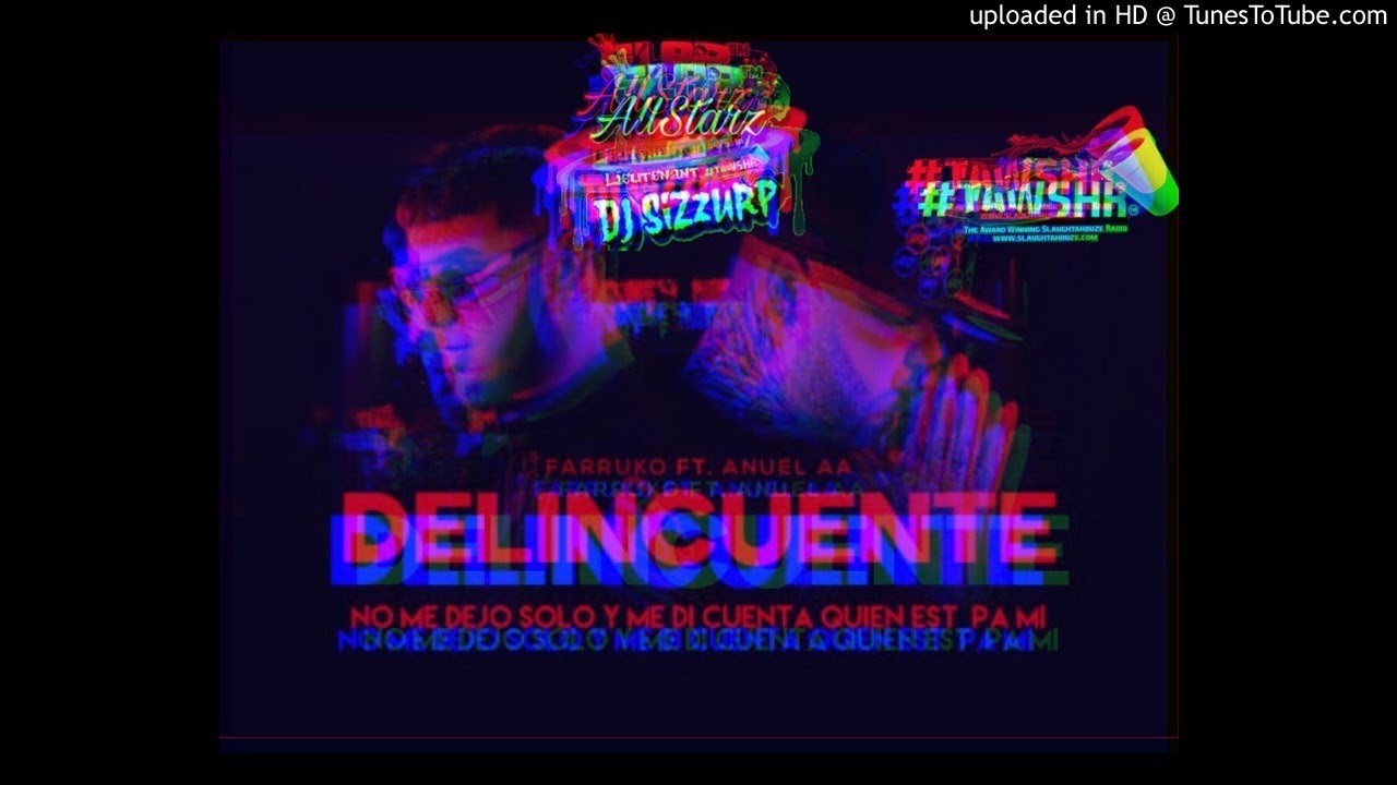 Farruko ft. Anuel AA - Delincuente (Slowed)