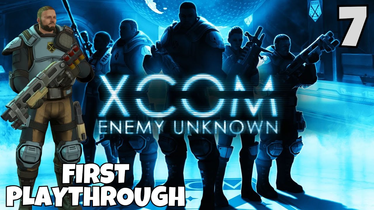 Давайте поиграем в XCOM: Enemy Unknown | Несколько опасных моментов [Часть 7]