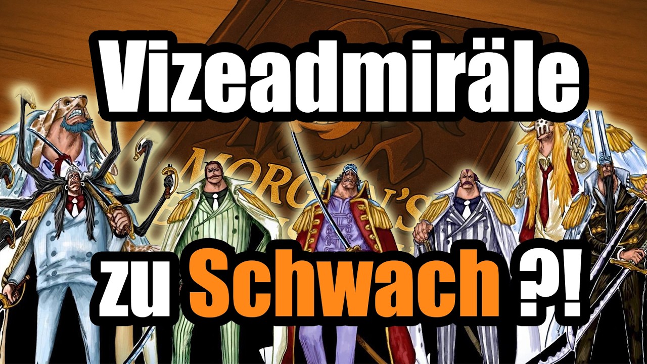 One Piece Podcast - MBN Special - Vizeadmiräle