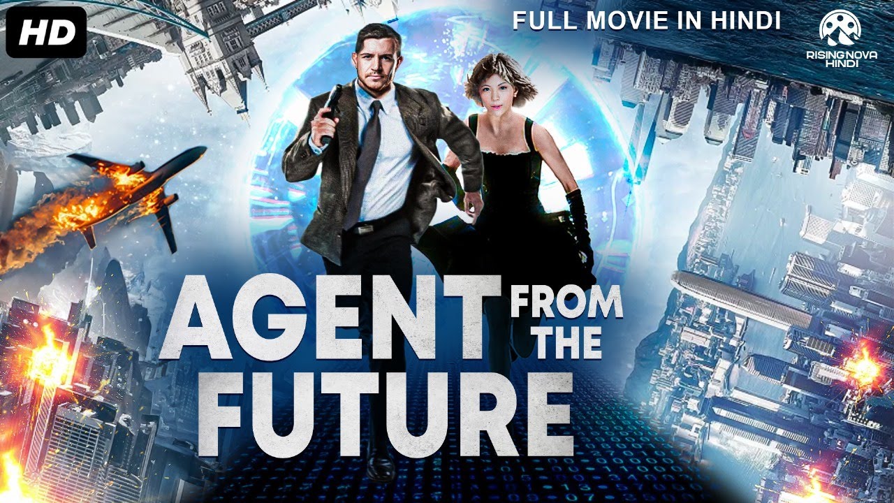 AGENT FROM THE FUTURE Hollywood Movie Hindi Dubbed | Elliot T, Amy T | Sci-fi Action Movie