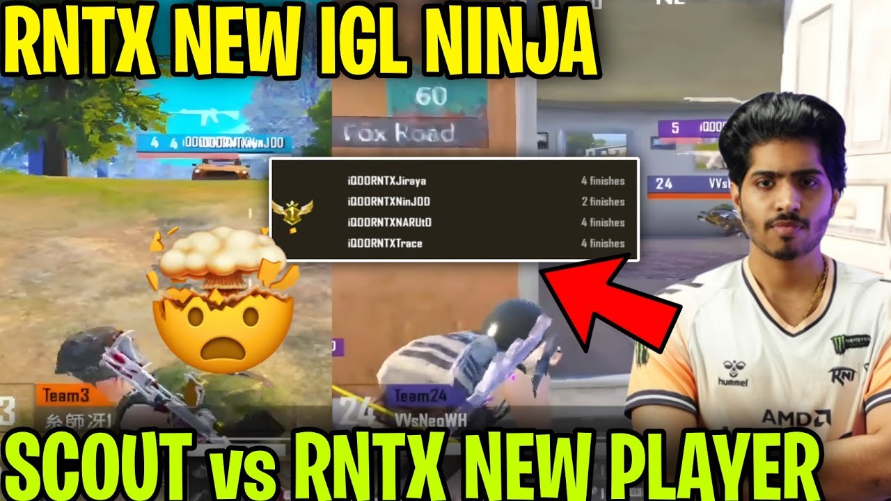 SCOUT vs RNTX New Player 🤯 FIRST WWCD 🔥 Ninjajod IGL ✅