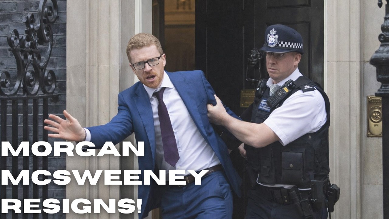 Morgan McSweeney Resigns!
