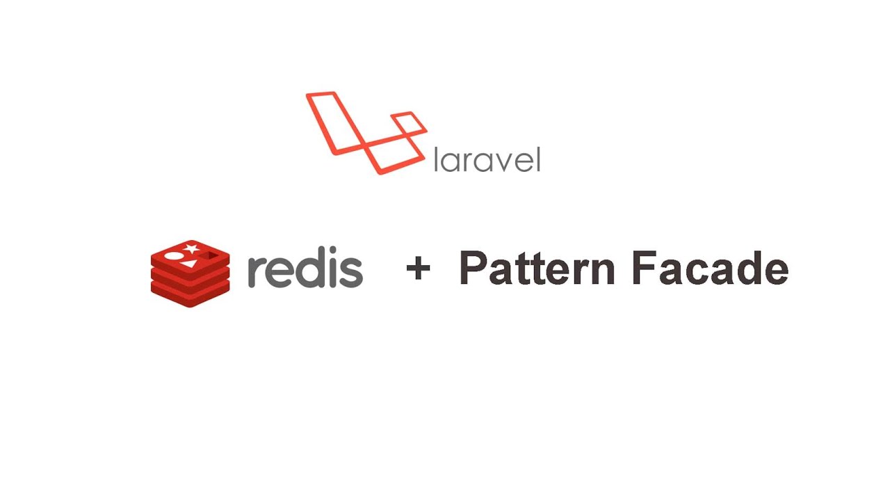 Laravel Pattern FACADE for REDIS