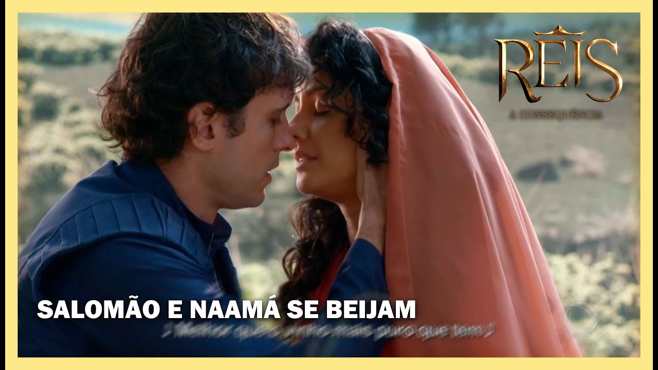 Salomão e Naamá se beijam | NOVELA REIS