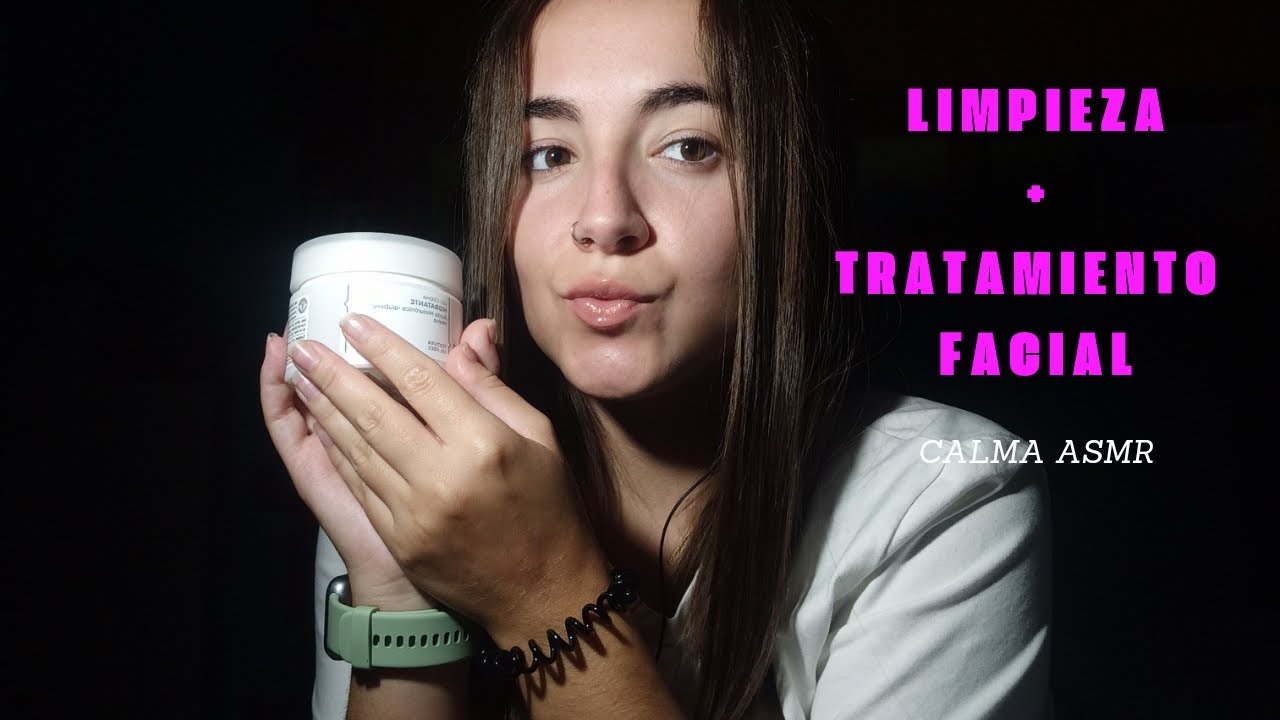 ROLEPLAY LIMPIEZA + TRATAMIENTO FACIAL | CALMA ASMR